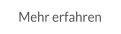 Mehr erfahren